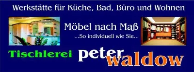 Tischlerei Peter Waldow GmbH